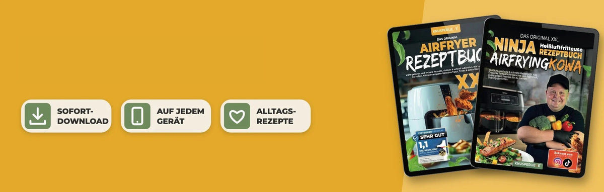 Airfryer Rezeptbücher als E-Books von KNUSPERLIEBE